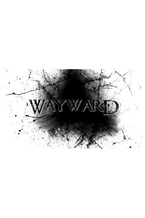 Wayward (2010) poster
