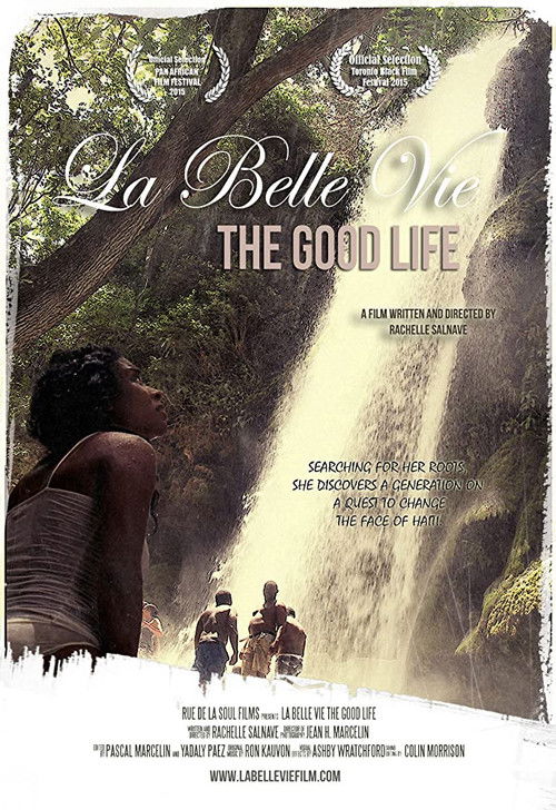 La Belle Vie: The Good Life (2015) poster