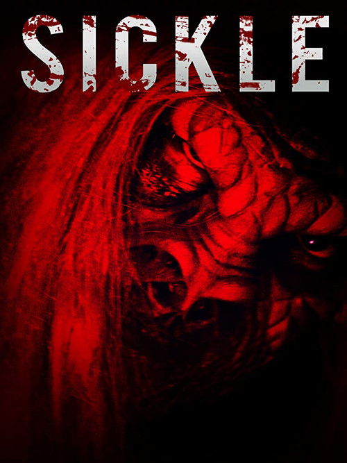 Sickle (2015) poster