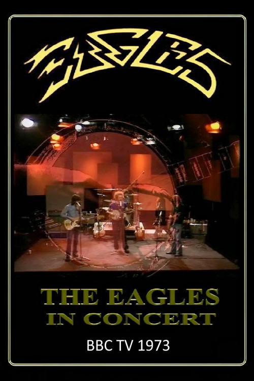 Eagles: BBC In Concert (1973) poster