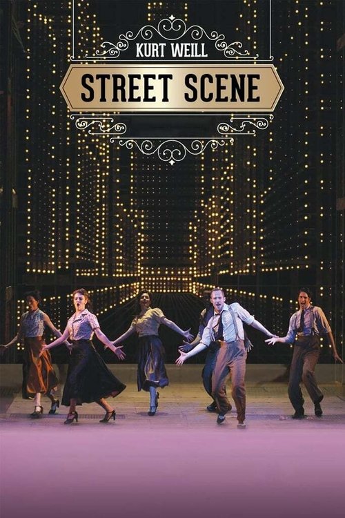 Kurt Weill: Street Scene (2019) poster