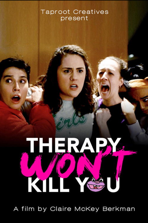 Therapy Won't Kill You (2024) poster