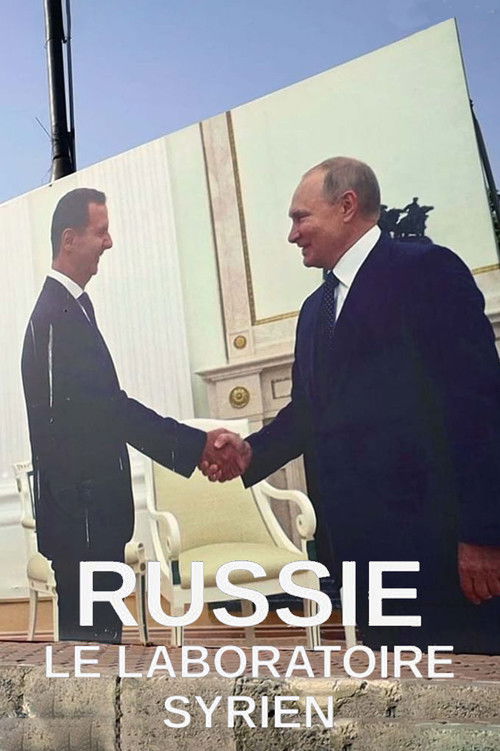 Russie - Le laboratoire syrien (2022) poster
