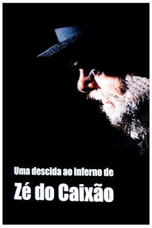 A Descent Into Coffin Joe's Hell (2010) poster