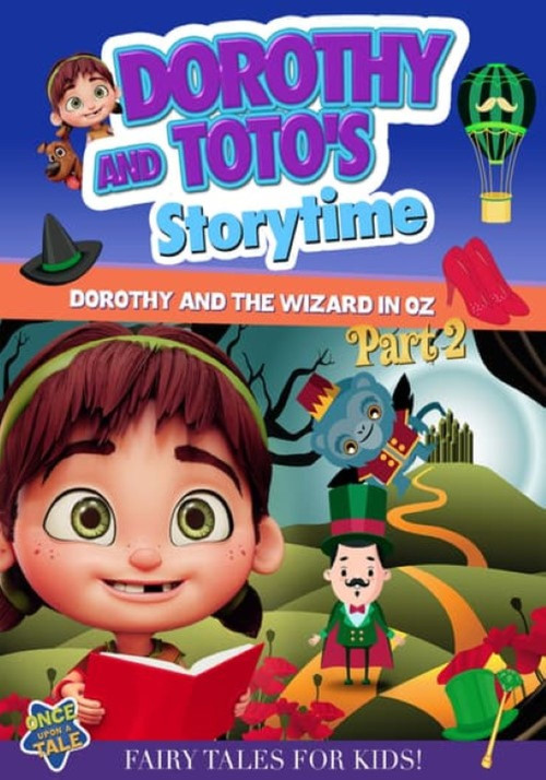 Dorothy and Toto's Storytime: Dorothy and the Wizard in Oz (2023) poster