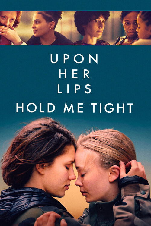 Upon Her Lips: Hold Me Tight (2024) poster