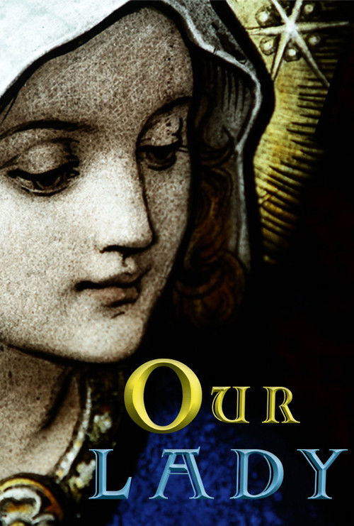 Our Lady (2012) poster