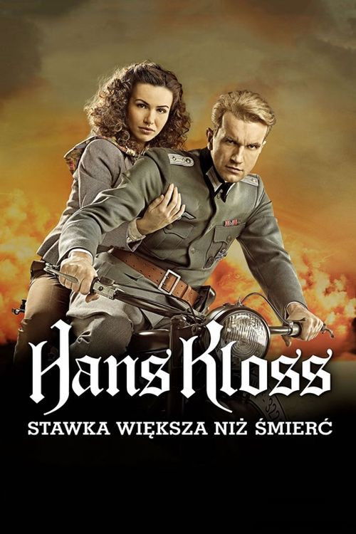 Hans Kloss. Stawka większa niż śmierć (2012) poster