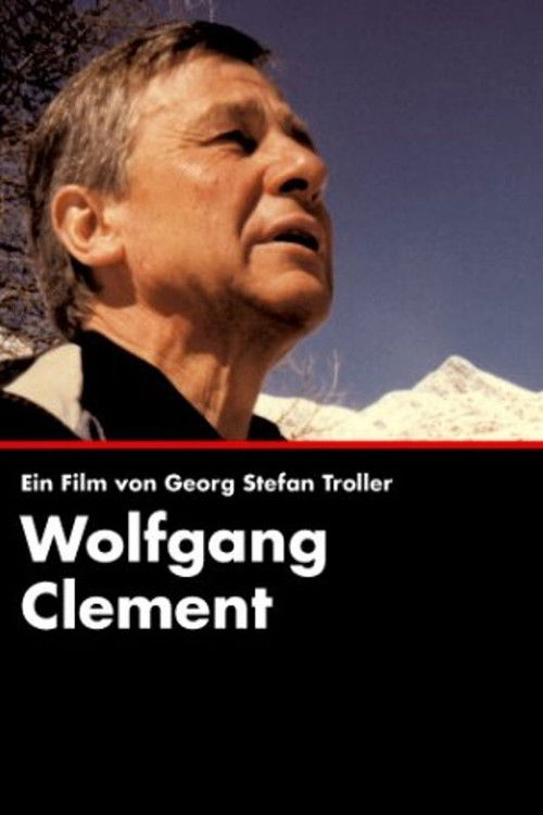 Wolfgang Clement - Ein deutscher Politiker (1998) poster