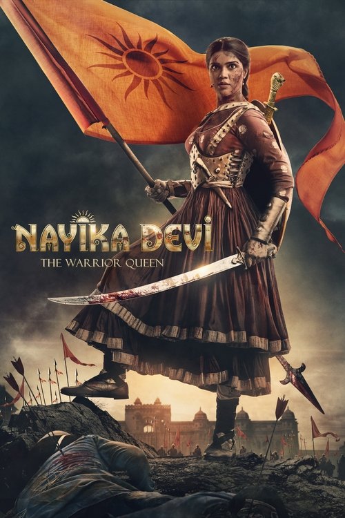 Nayika Devi: The Warrior Queen (2022) poster