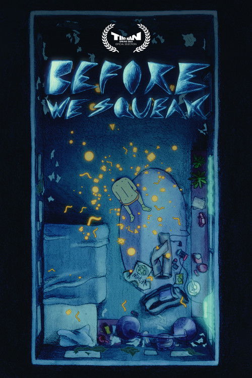 Before We Squeak (2025) poster
