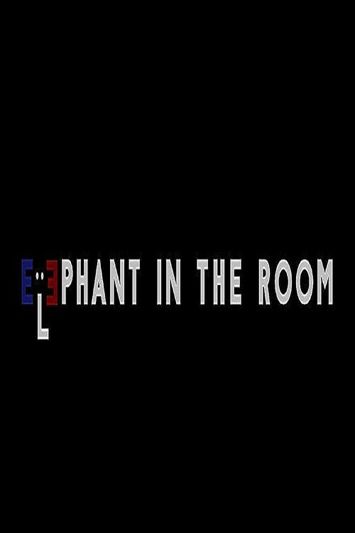 Elephant in the Room (2015) poster