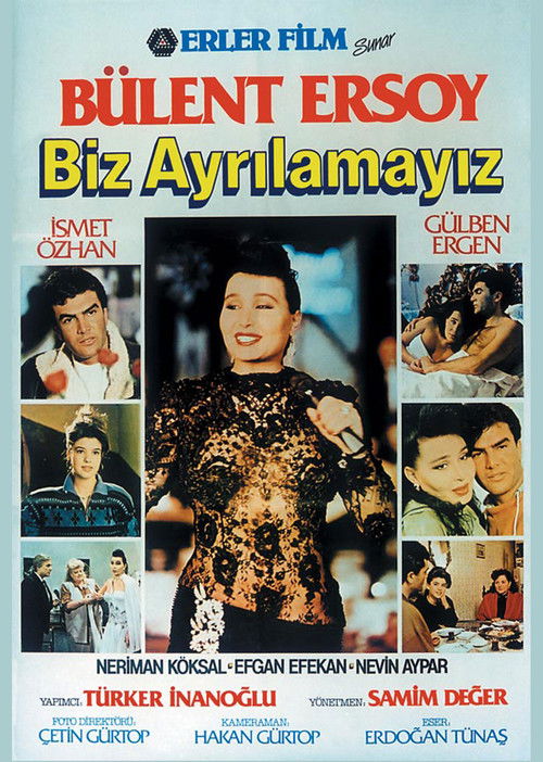 Biz Ayrılamayız (1988) poster