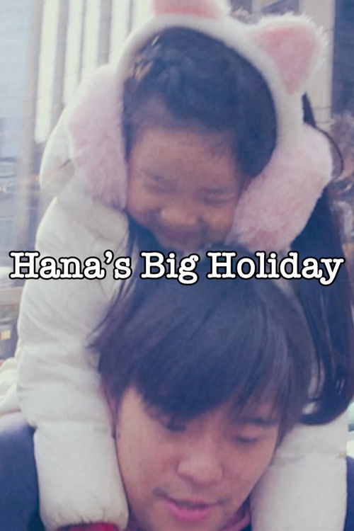 Hana's Big Holiday (2025) poster
