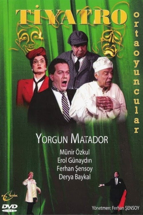 Yorgun Matador (1991) poster