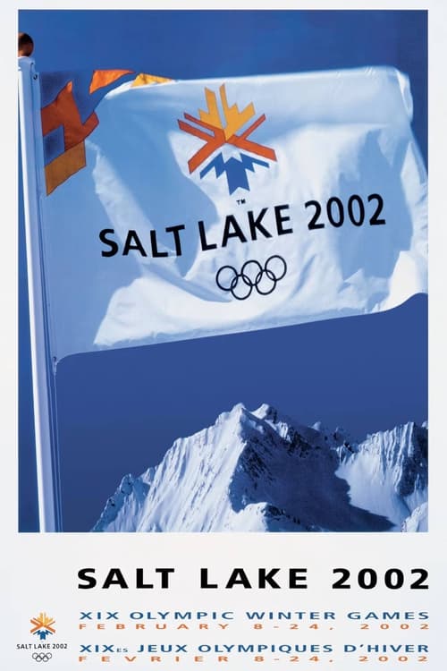 Salt Lake City 2002 Olympic Opening Ceremony: Light the Fire Within (2002) poster
