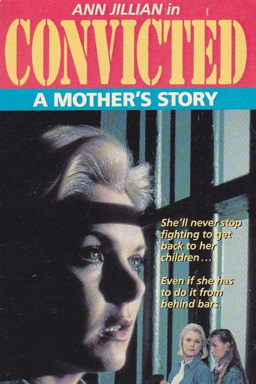 Convicted: A Mother's Story (1987) poster