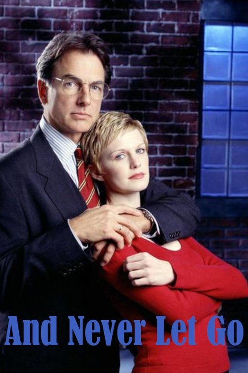 And Never Let Her Go (2001) poster