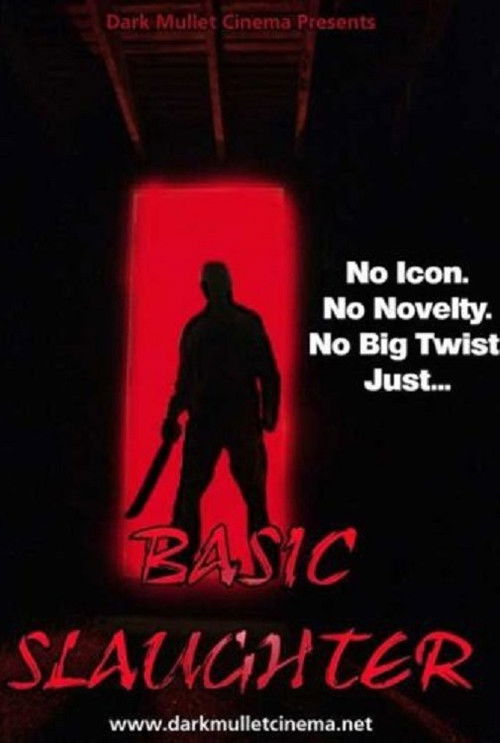 Basic Slaughter (2007) poster