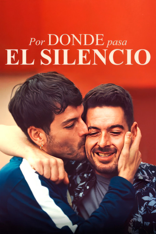 Por donde pasa el silencio (2024) poster