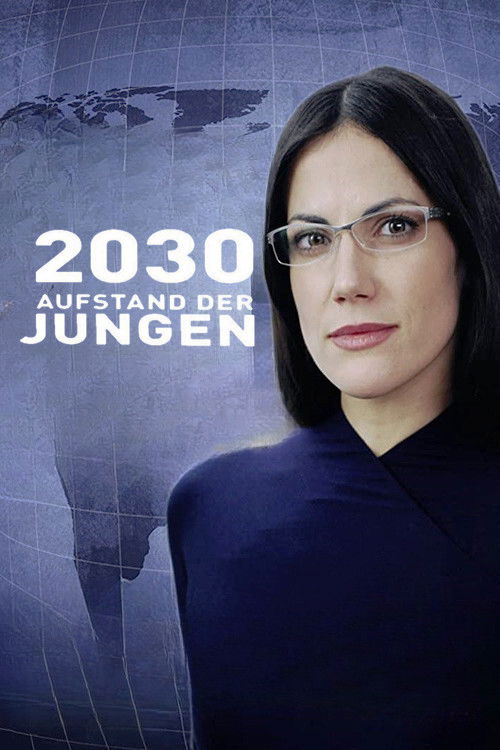 2030 - Aufstand der Jungen (2011) poster