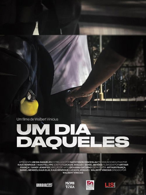 Um Dia Daqueles... (2025) poster