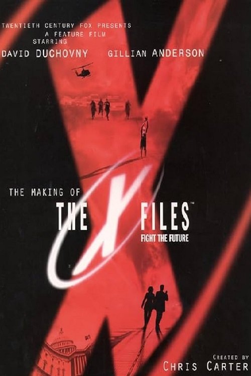 The Making of 'The X Files: Fight the Future' (1998) poster