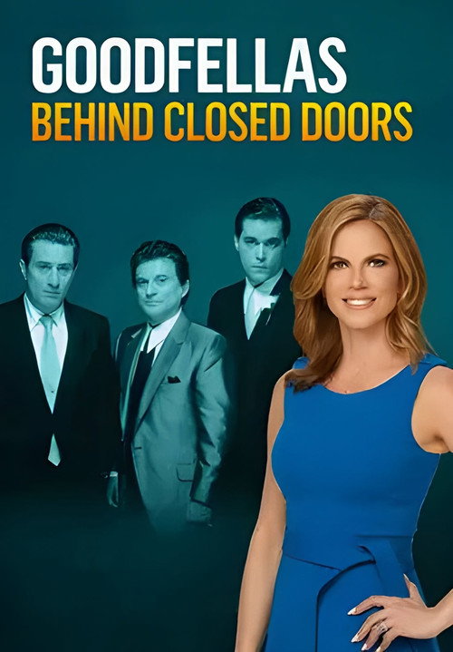 GoodFellas: Behind Closed Doors (2020) poster