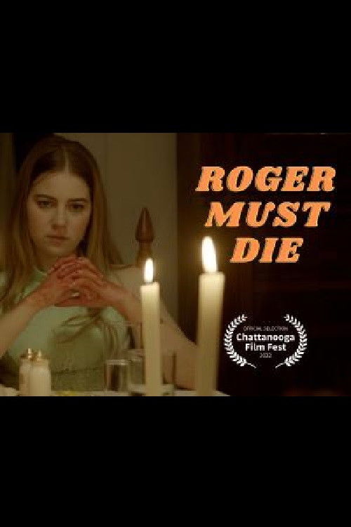 Roger Must Die (2022) poster