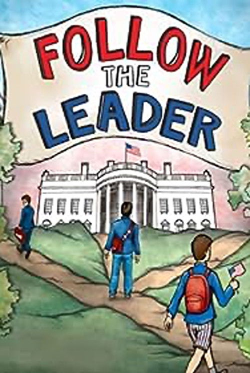 Follow the Leader (2012) poster