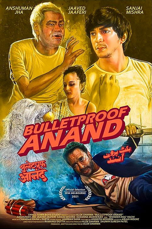 Bulletproof Anand (2021) poster