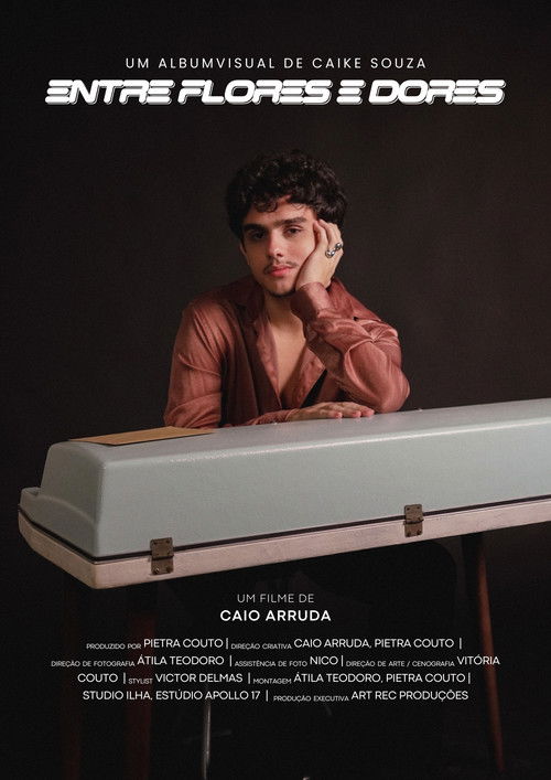 Entre Flores e Dores (2025) poster