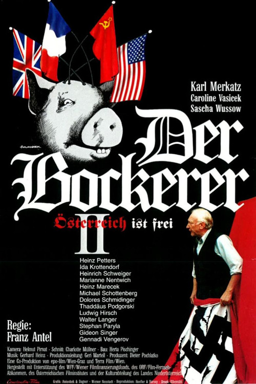 Der Bockerer II - Österreich ist frei (1996) poster