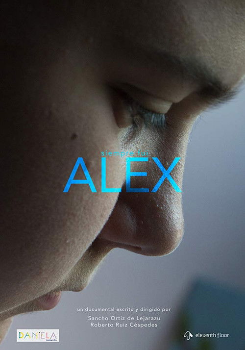 I Have Always Been Alex (2016) poster