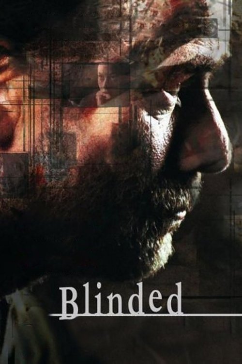 Blinded (2004) poster