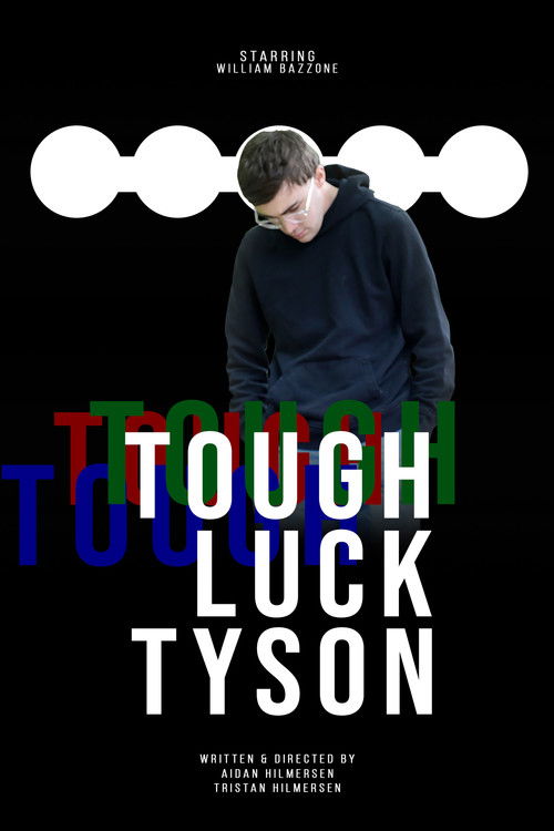 Tough Luck Tyson (2020) poster