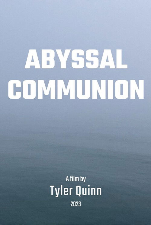 Abyssal Communion (2024) poster