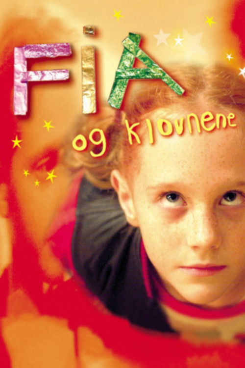 Fia og klovnene (2003) poster