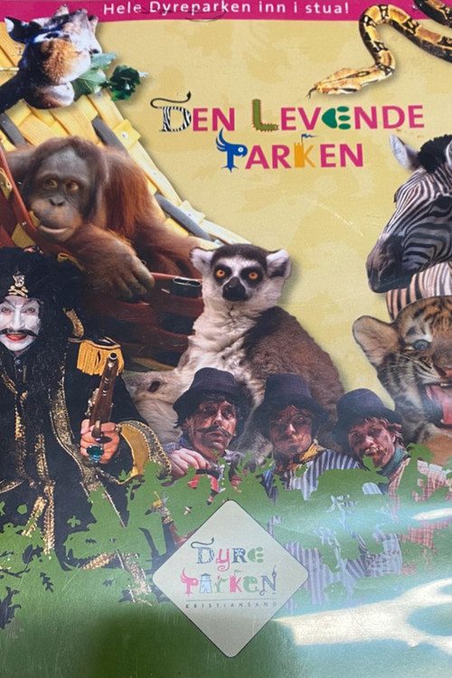 Historisk film om Dyreparken | Den levende Parken (2006) poster