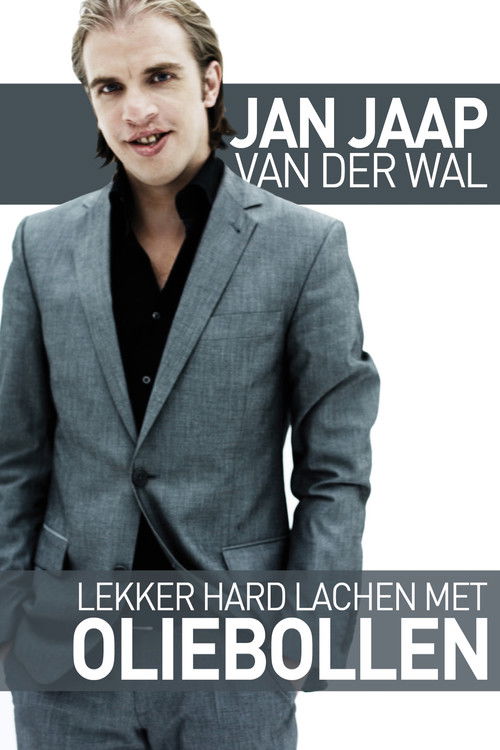 Jan Jaap van der Wal: Lekker Hard Lachen met Oliebollen (2010) poster
