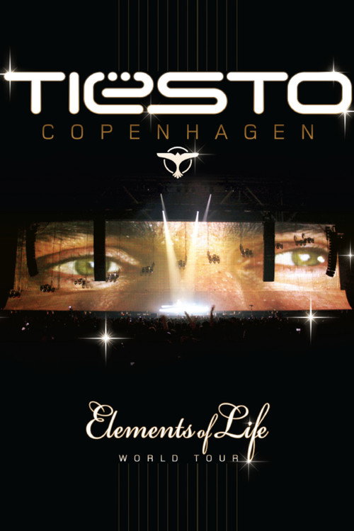 The Sound of Tiësto - Elements of Life World Tour (2008) poster