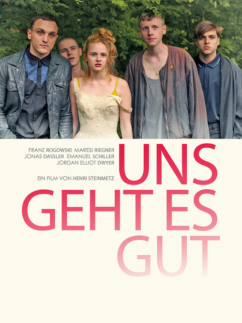 Uns geht es gut (2016) poster