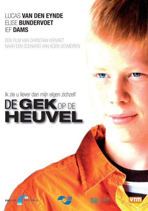 De gek op de heuvel (2006) poster