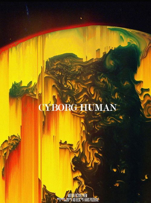 Cyborg + Human (2021) poster