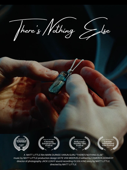 There's Nothing Else (2021) poster