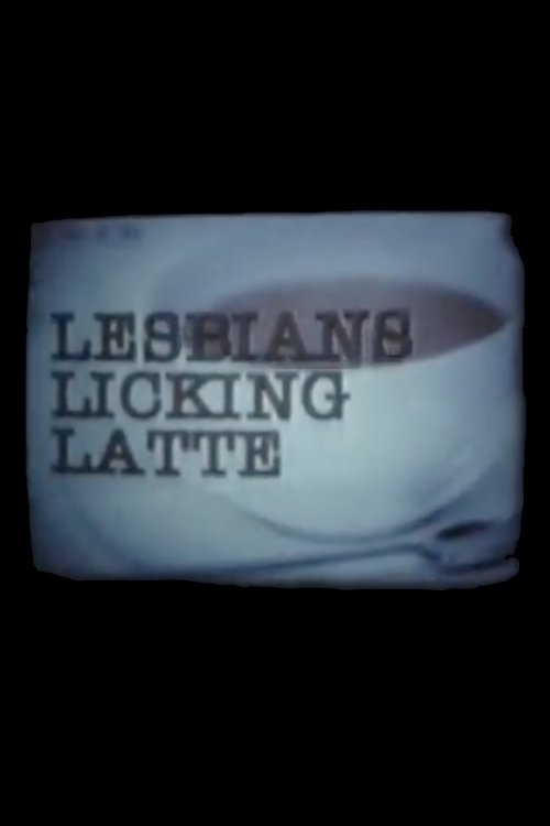Lesbians Licking Latte poster