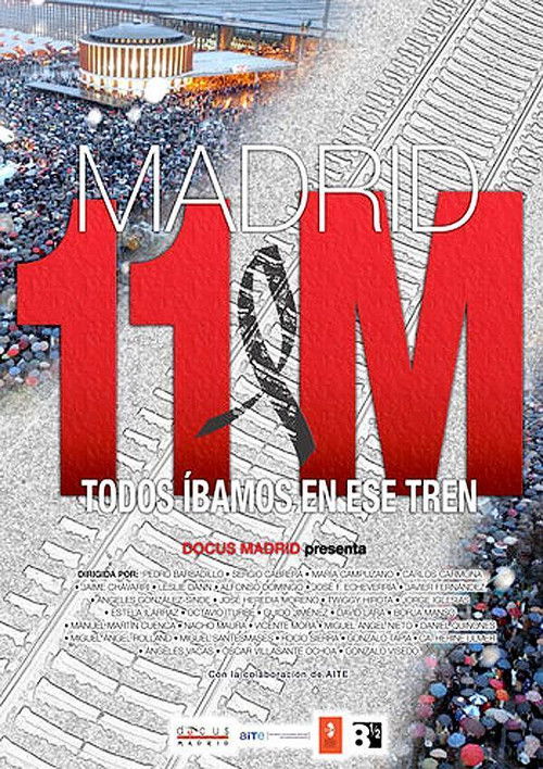 Madrid 11-M: todos íbamos en ese tren (2005) poster