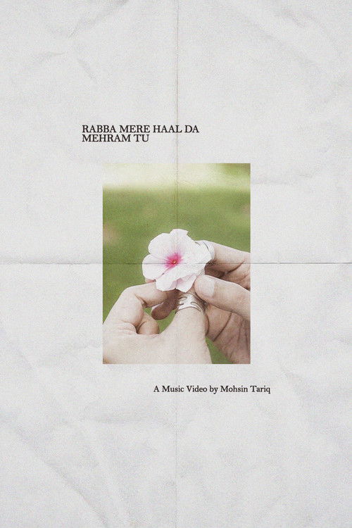 Rabba Mere Haal Da Mehram Tu (2022) poster