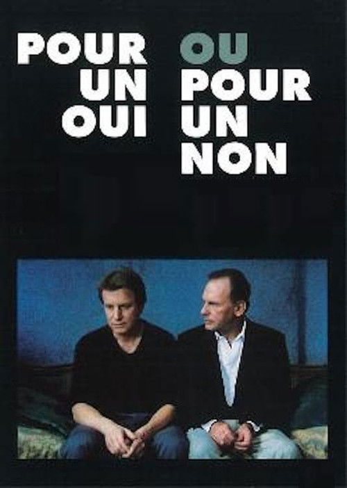 Pour un oui ou pour un non (1989) poster