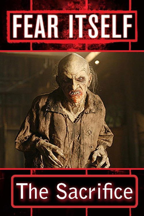 Fear Itself: The Sacrifice (2008) poster